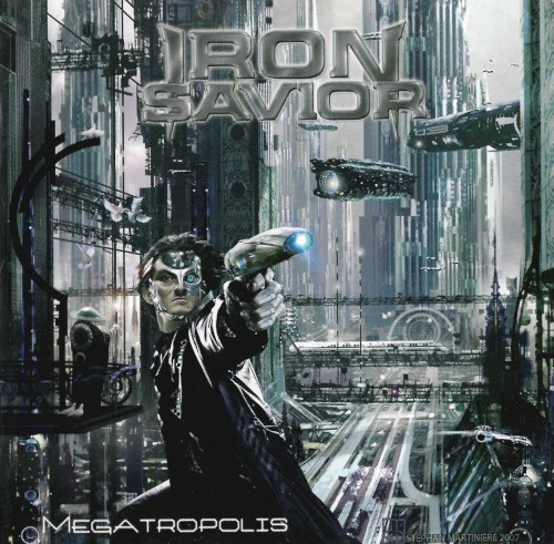 Iron Savior - Megatropolis